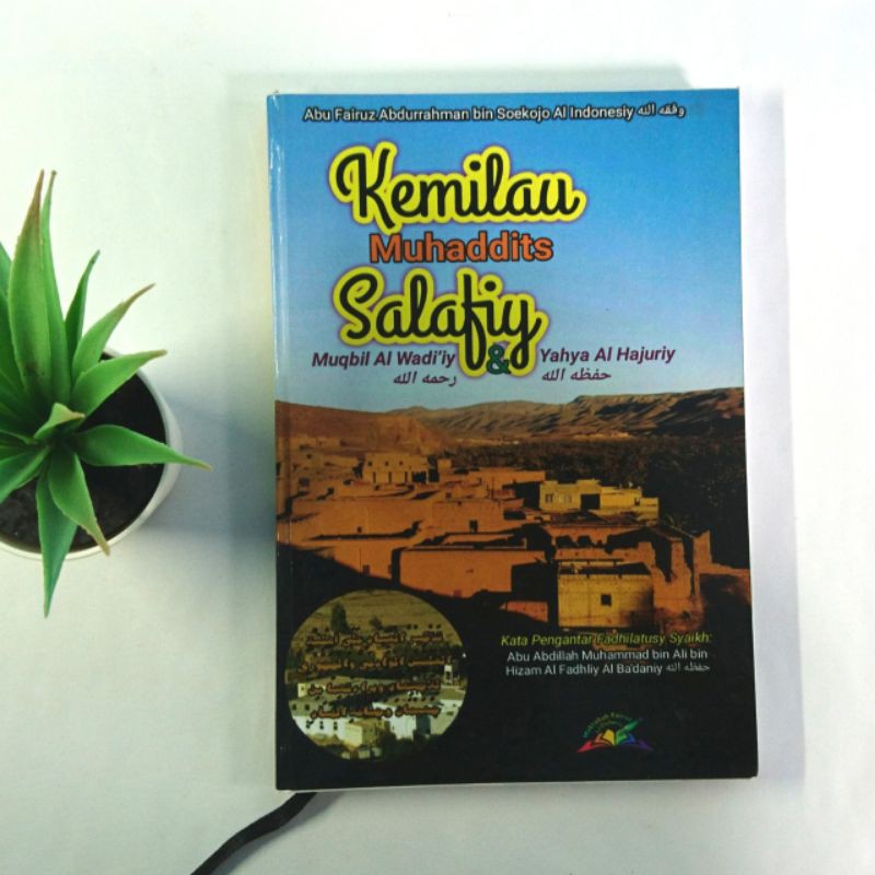 Everything MUHADDITS SALAFIY SYAIKH MUQBIL BIN HADI And Shaykh YAHYA AL HAJURI Shopee Malaysia