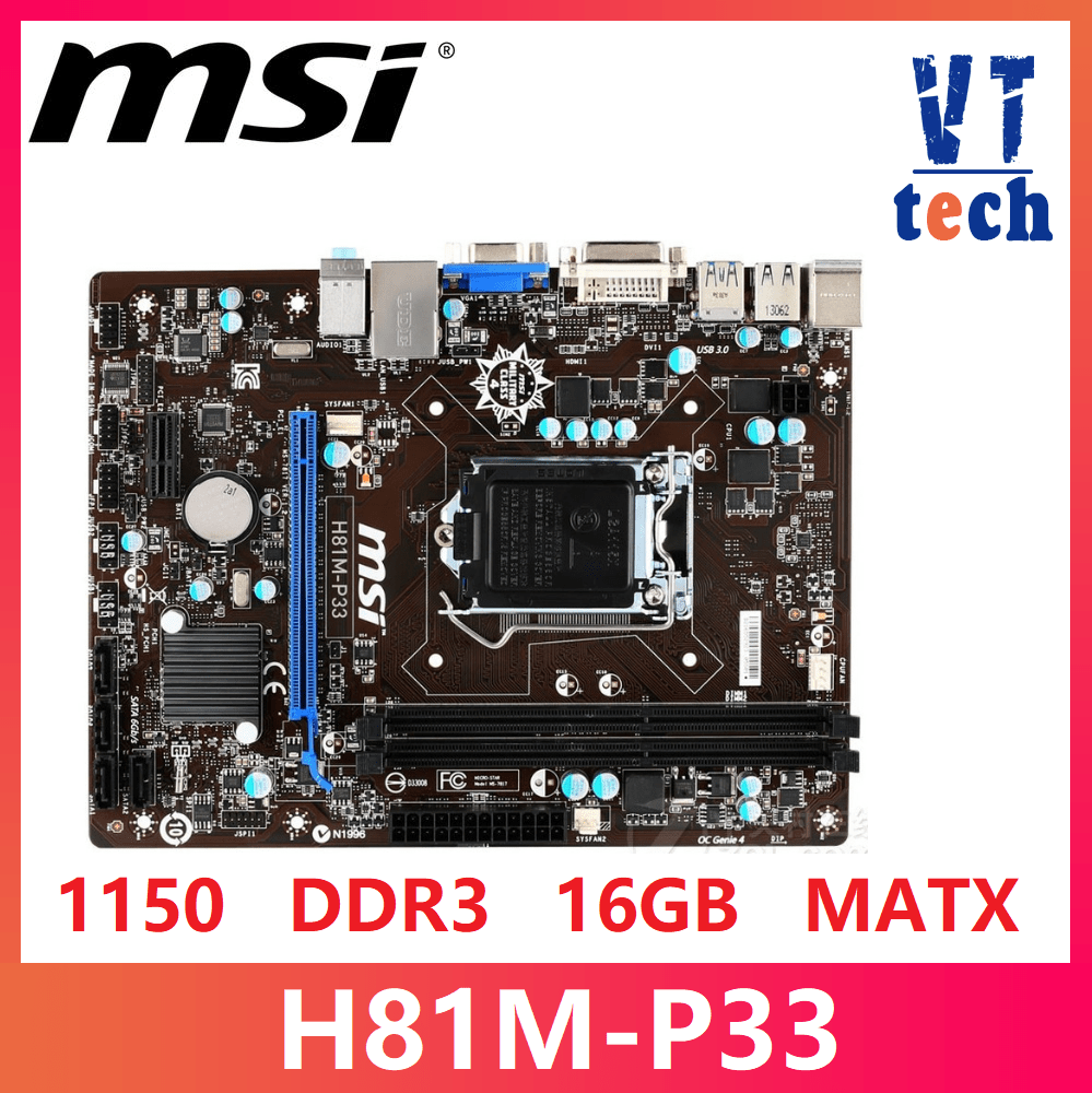 MSI H81M-P33 Desktop Motherboard H81 Socket LGA 1150 i3 i5 i7 DDR3 16G