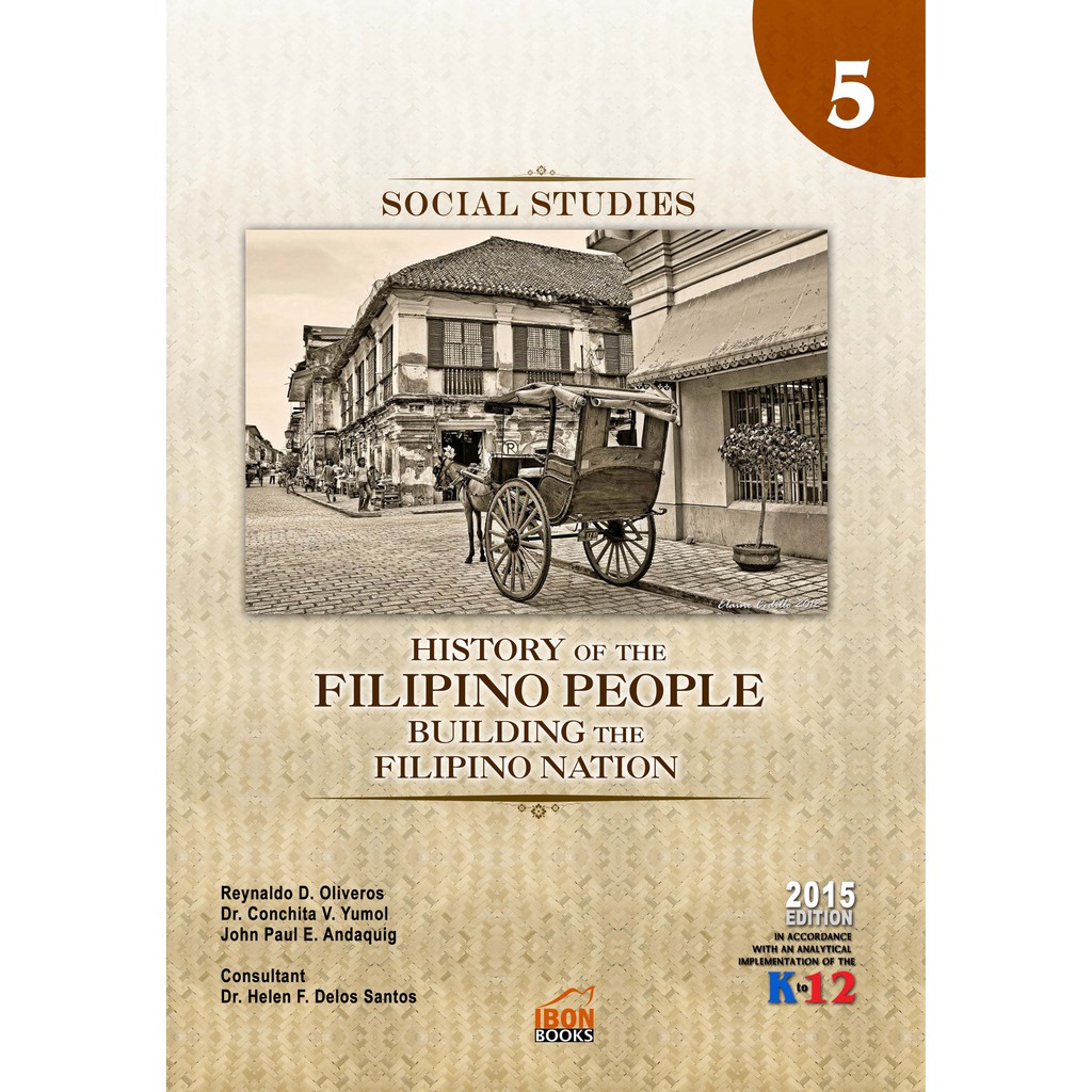 Social Studies 5 History of the Filipino People Building the Filipino
