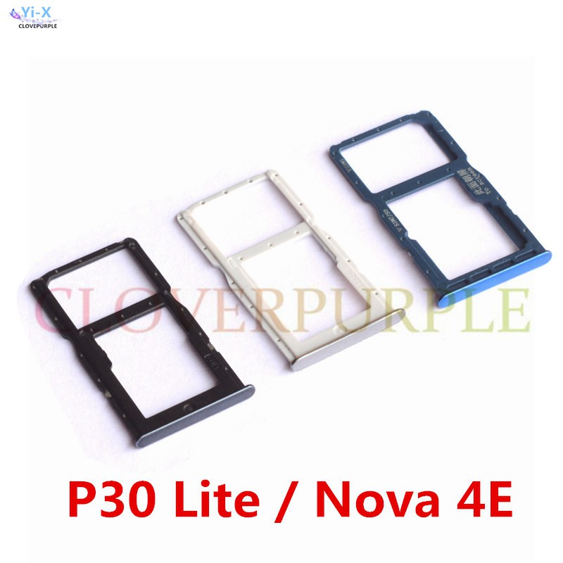 Sim Tray For Huawei P30 LITE / Nova 4E SIM Card Micro SD Card Slot Tray