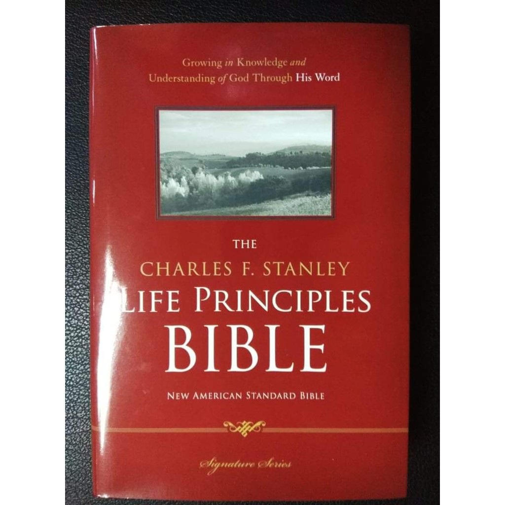 NASB, The Charles F. Stanley Life Principles Bible, Hardcover Holy