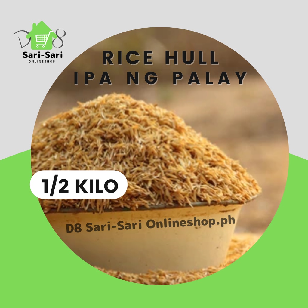 500g IPA ng Palay RICE HULL 1/2 kg chicken bedding / cat litter