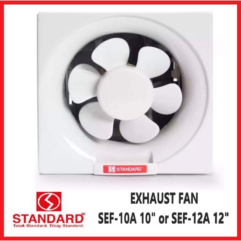 Standard Exhaust Fan ModelSEF6 ,8 ,10 and 12A Shopee Philippines