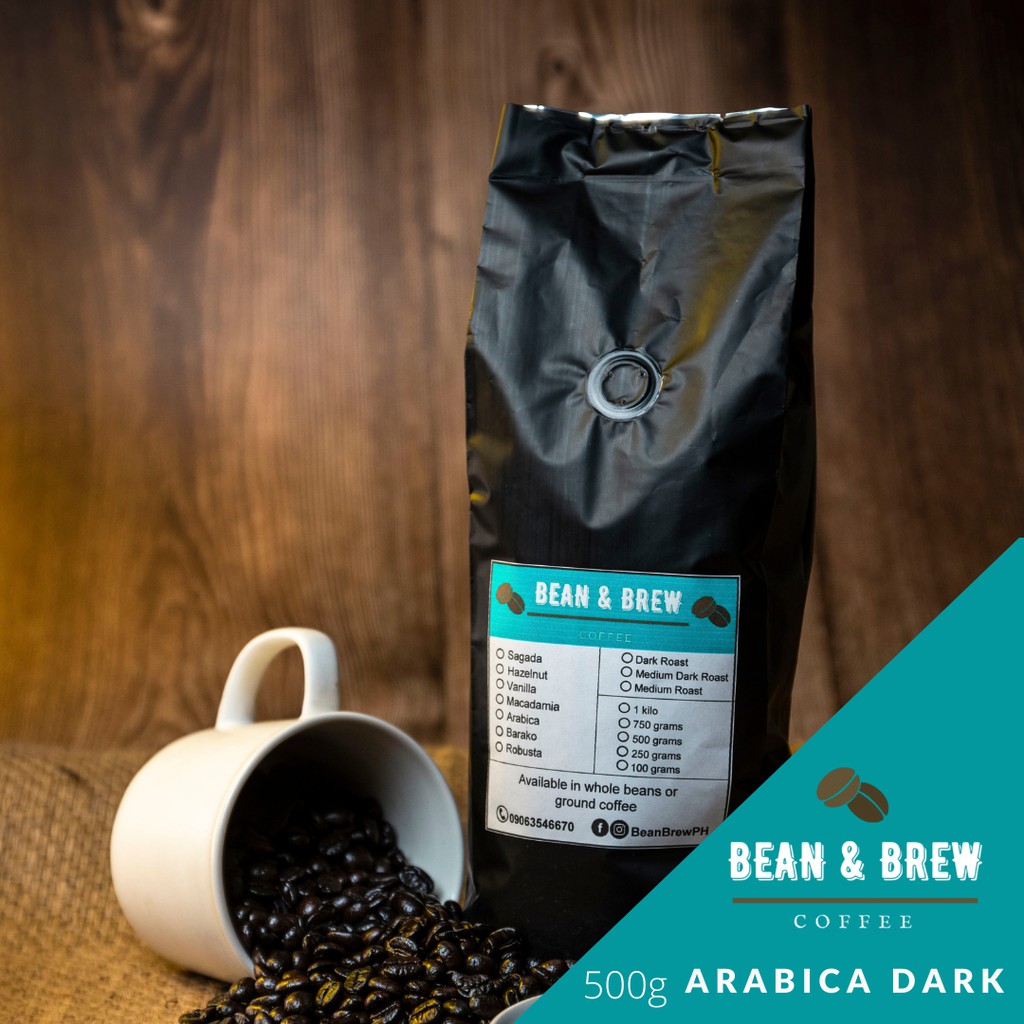 500g Arabica Dark Coffee (Whole / Ground) Bean & Brew Shopee Philippines