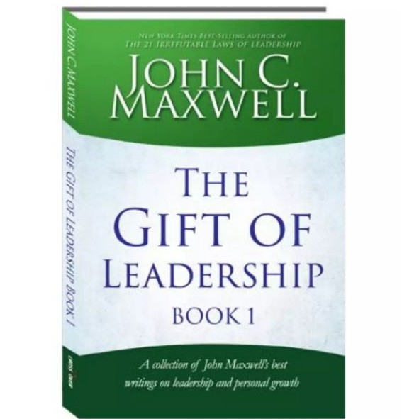 The Gift of Leadership Book 1 (John C. Maxwell) Shopee Philippines