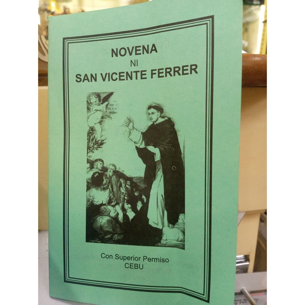 Novena Cebuano Senyor San Vicente Ferrer Sr. San Vicente Ferrer St
