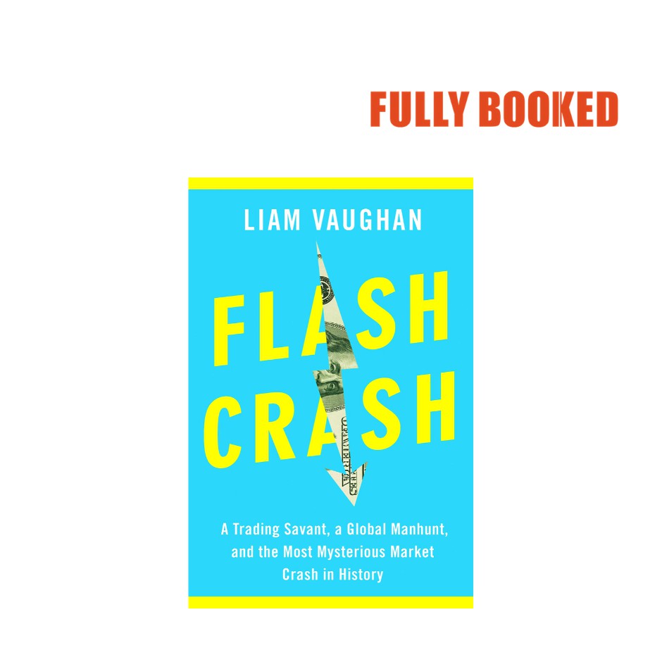 Flash Crash, Export Edition (Paperback) by Liam Vaughan Shopee