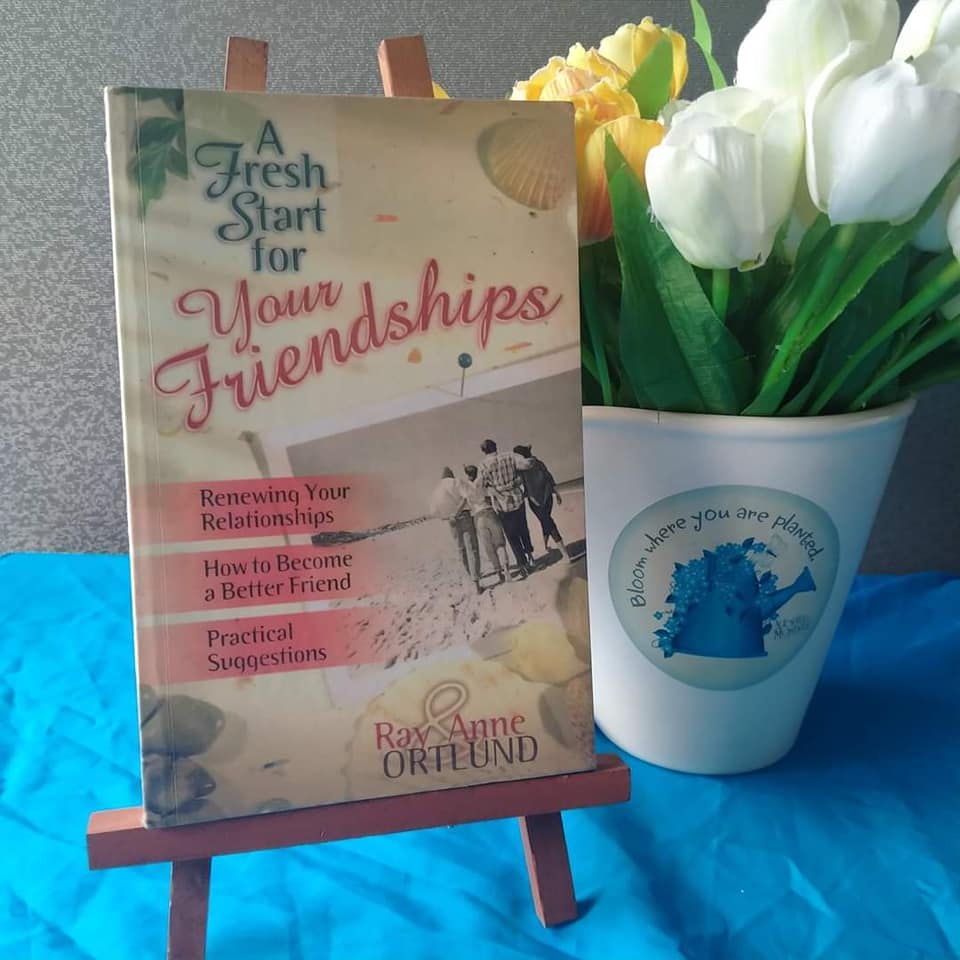 A Fresh Start for Your Friendships by Ray and Anne Ortlund Shopee