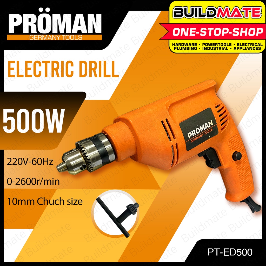 PROMAN GERMANY TOOLS Electric Drill 500W PTED500 •BUILDMATE• Shopee