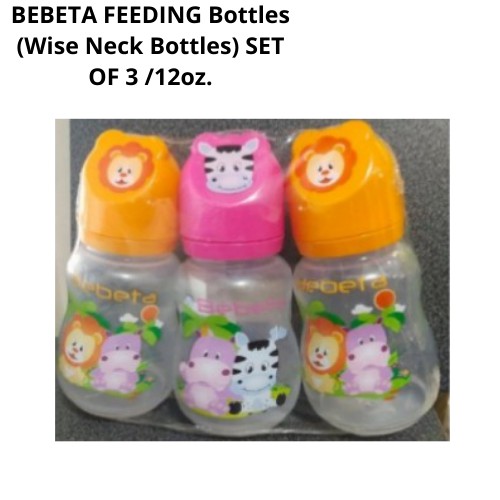 BEBETA FEEDING Bottles (Wise Neck Bottles) SET OF 3 /12oz. Shopee