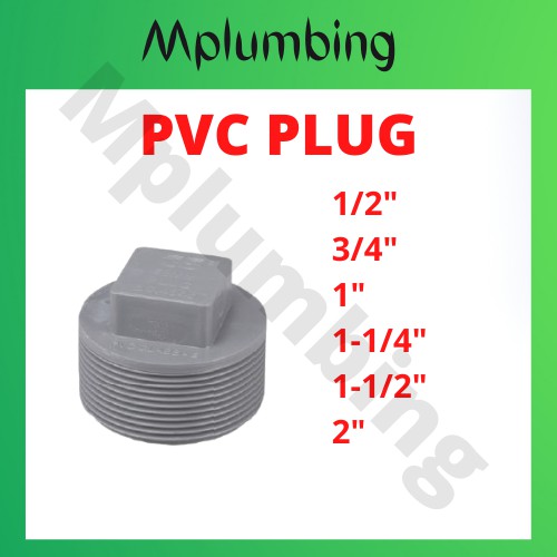 PLUG PVC PIPE FITTINGS PENUTUP PAIP 1/2" 3/4" 1" 11/4" 11/2" 2" 15MM 20MM 25MM 32MM 40MM 50MM