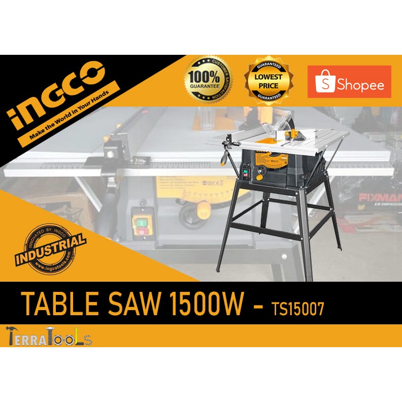 INGCO Table Saw with Stand TS15007 1500w FREE GLOVES Shopee Philippines