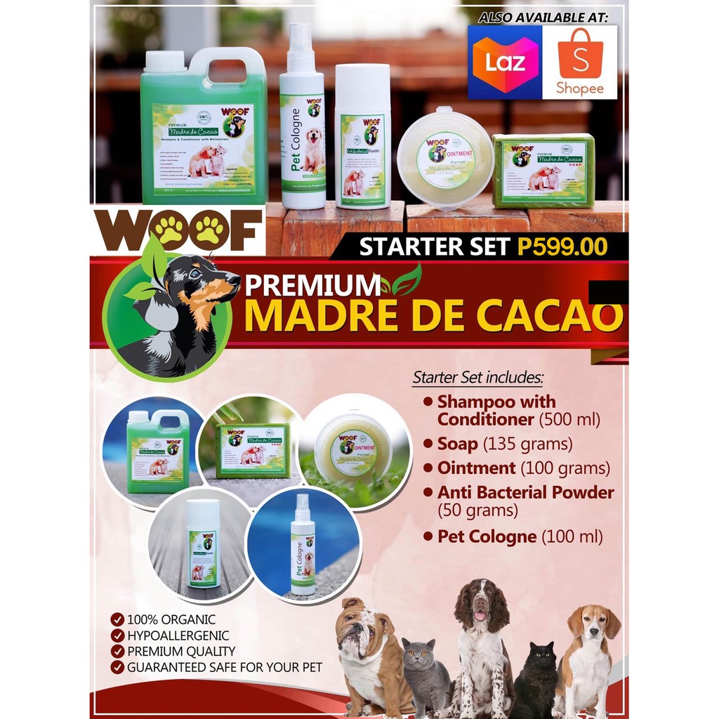 [w/ FREEBIE] Madre de Cacao WOOF (STARTER SET 5 FOR 599) Dog Cat