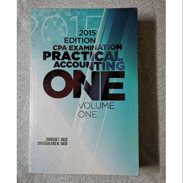 Practical Accounting 1 Volume 1 2015 Edition CPA Examination Reviewer