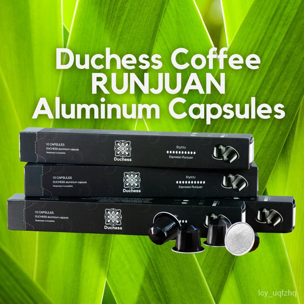 DUCHESS COFFEE RUNJUAN NESPRESSO COMPATIBLE ALUMINUM CAPSULES Shopee