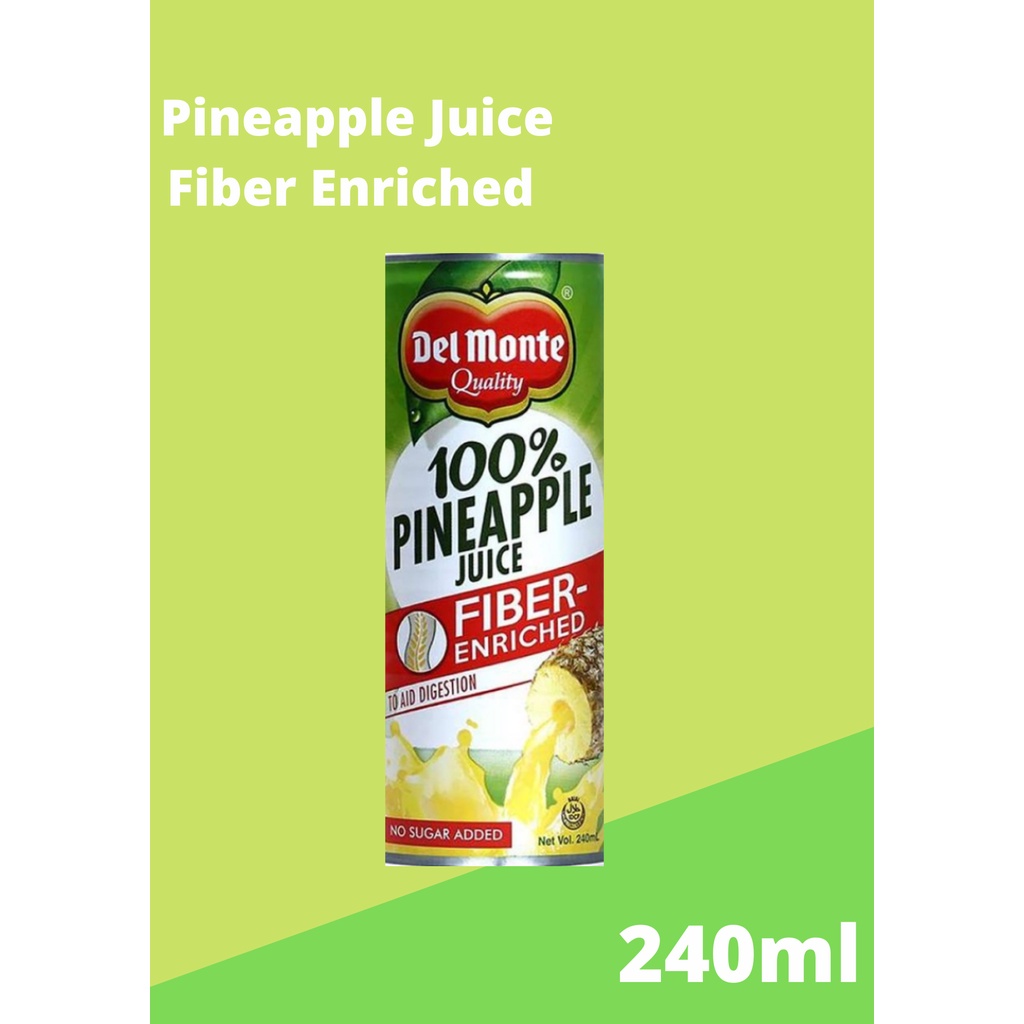Del Monte 100 Pineapple Juice Fiber Enriched 240ml Shopee Philippines