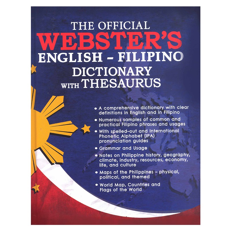 THE OFFICIAL WEBSTER'S ENGLISHFILIPINO DICTIONARY WITH THESAURUS