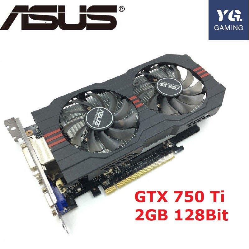 ASUS Original GTX 750 Ti 2GB 128Bit GDDR5 Video Cards for nVIDIA