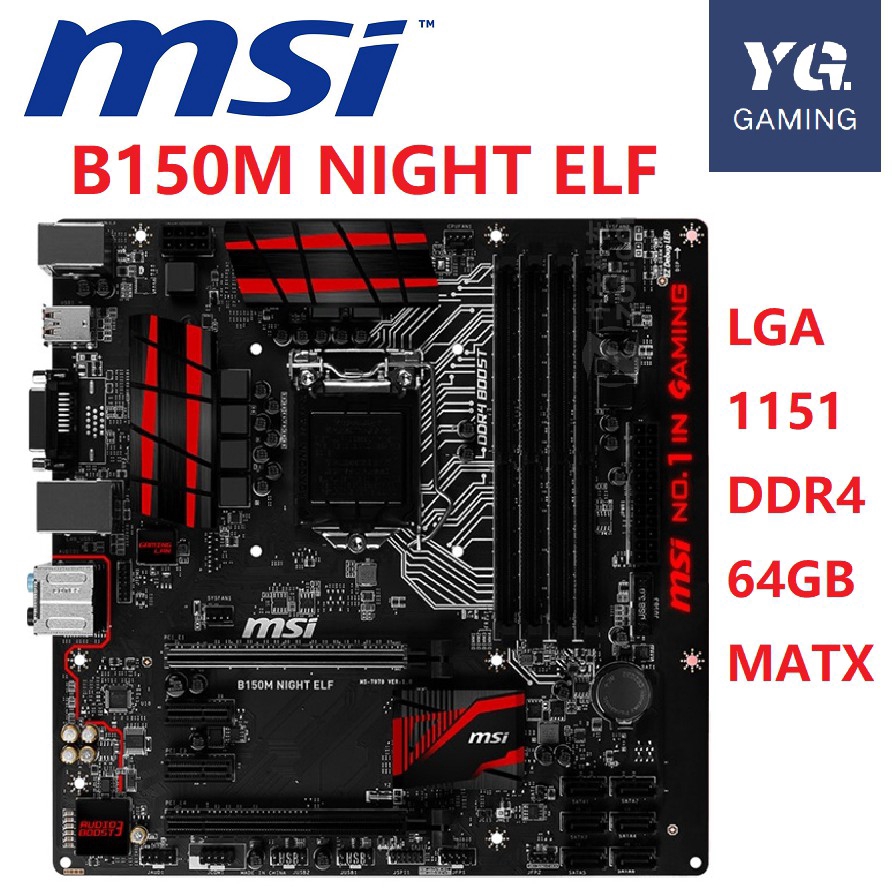 MSI B150M NIGHT ELF Motherboard B150 Socket LGA 1151 DDR4 64GB MATX