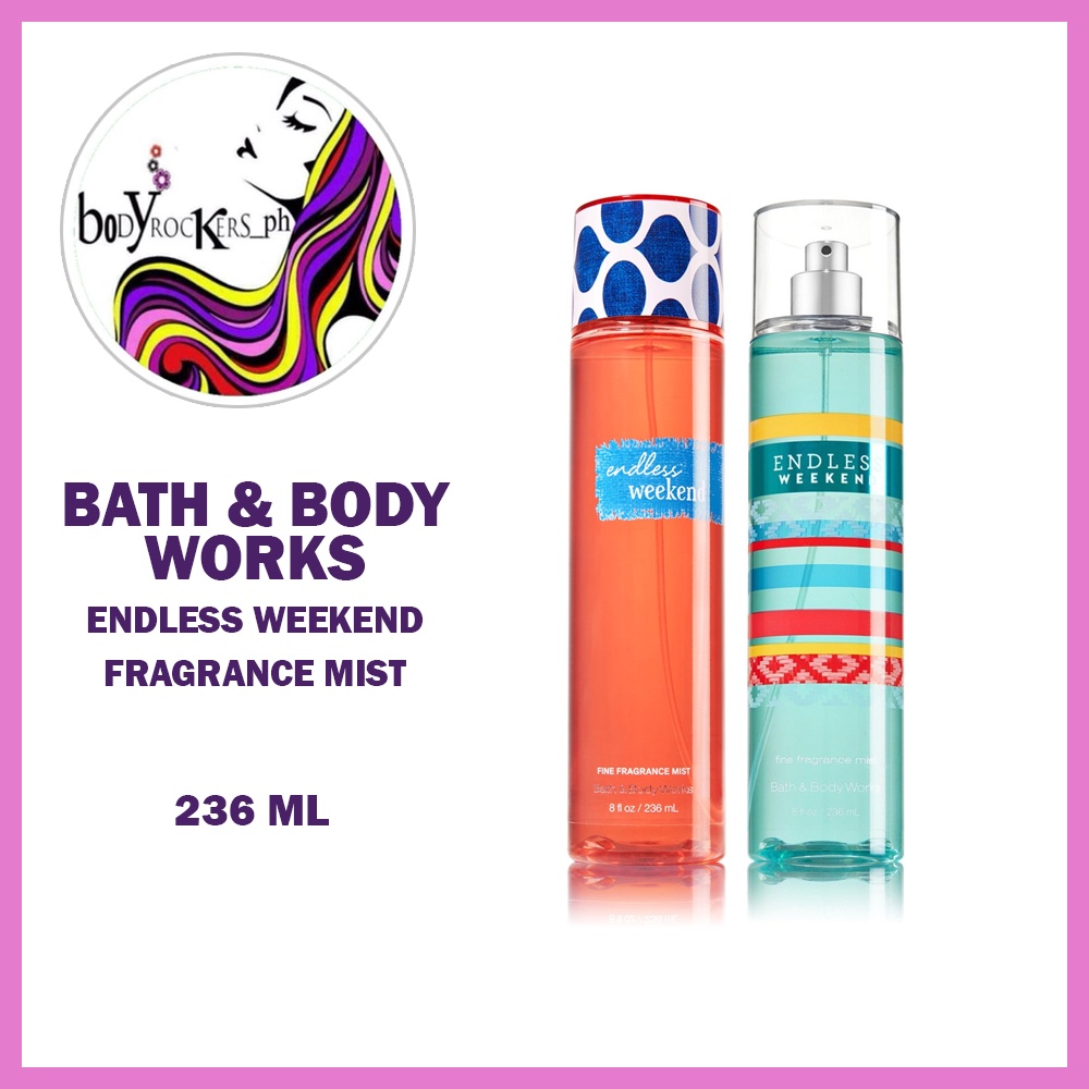 Bath & Body Works Endless Weekend Fine Fragrance Mist 236 mL Shopee