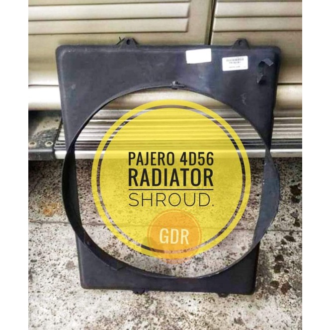 Pajero 4D56 Radiator Shroud for pajero Gen 2 19901999 Shopee Philippines