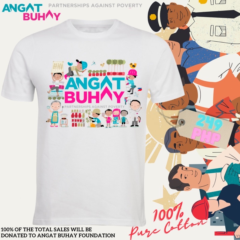 Angat Buhay NGO shirt (PURE COTTON) High Quality shirt Shopee Philippines