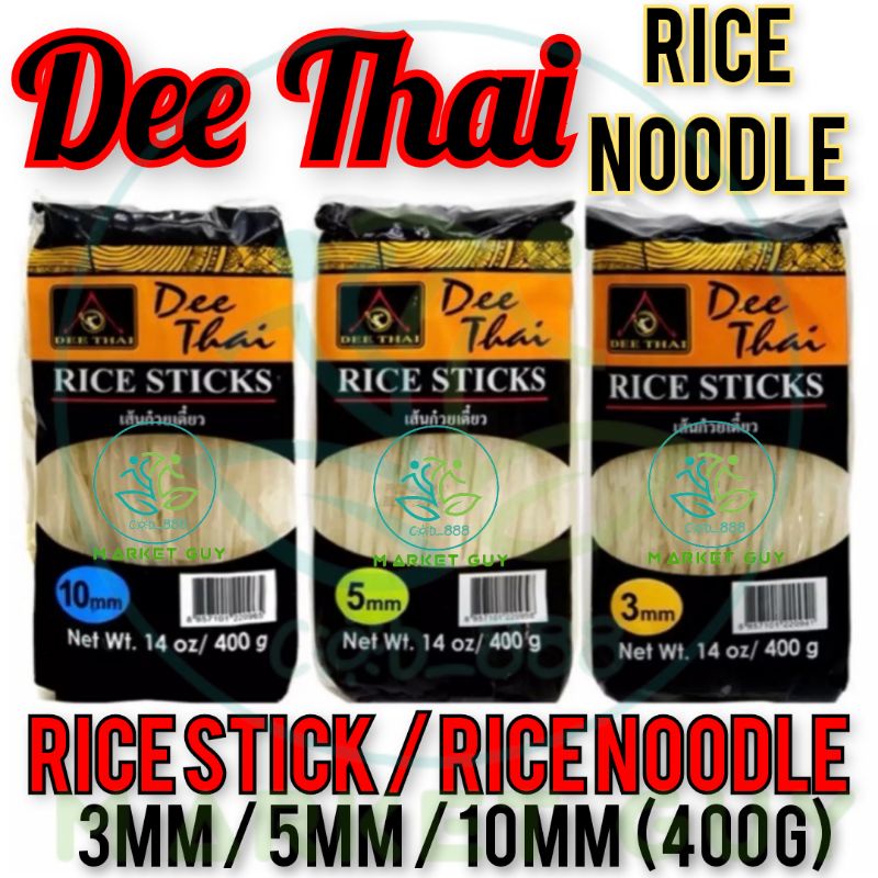 Dee Thai Rice Stick Noodles / Pho Noodles 3mm and 10mm thick Shopee