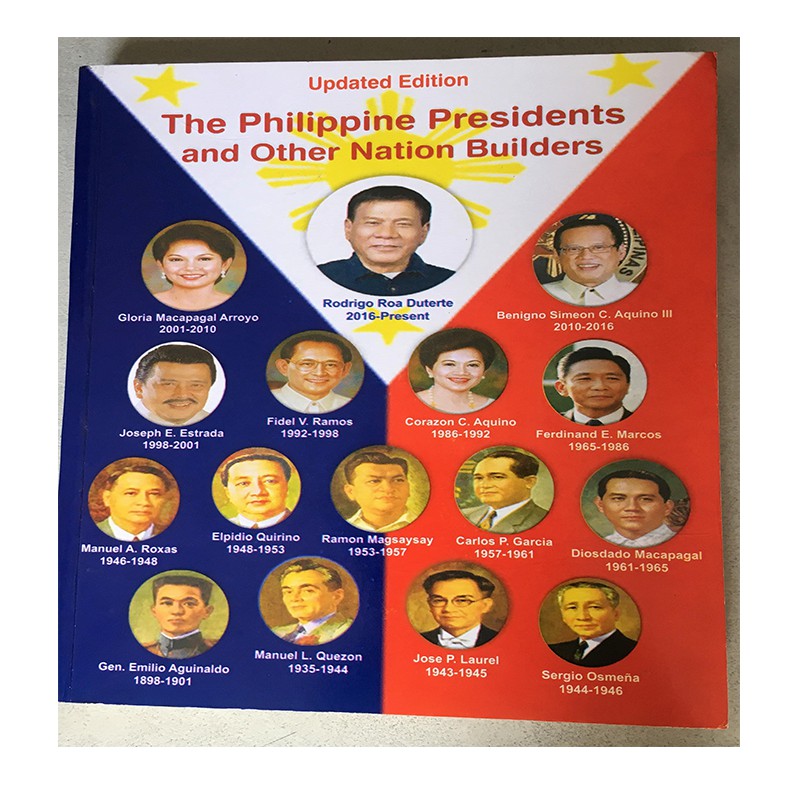 THE PHILIPPINE PRESIDENTS AND OTHER NATION BUILDERS Shopee Philippines