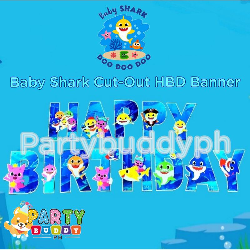 3 meters Baby Shark CutOut Happy Birthday Banner Shopee Philippines
