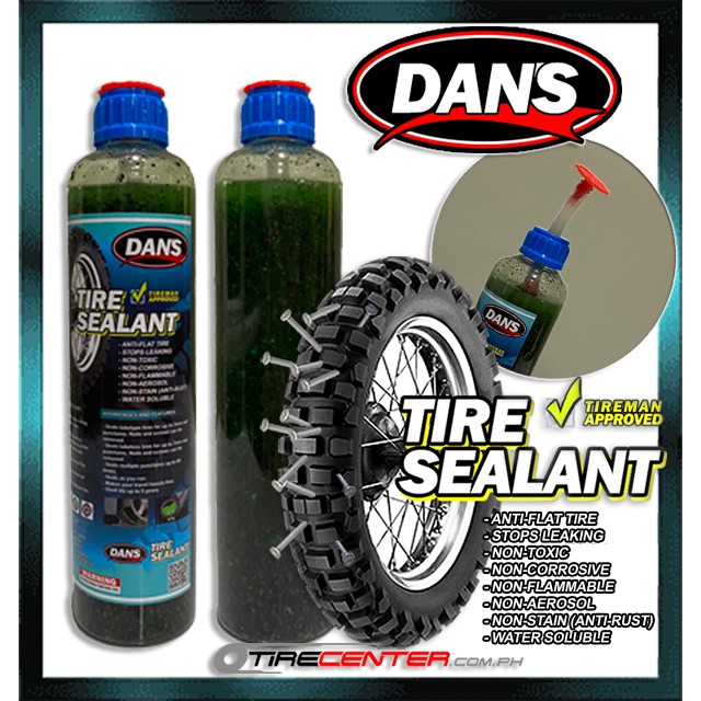 Tire Sealant DAN'S Anti Flat, Tyre Man Approved, 1 bottle = 500ml Shopee Philippines