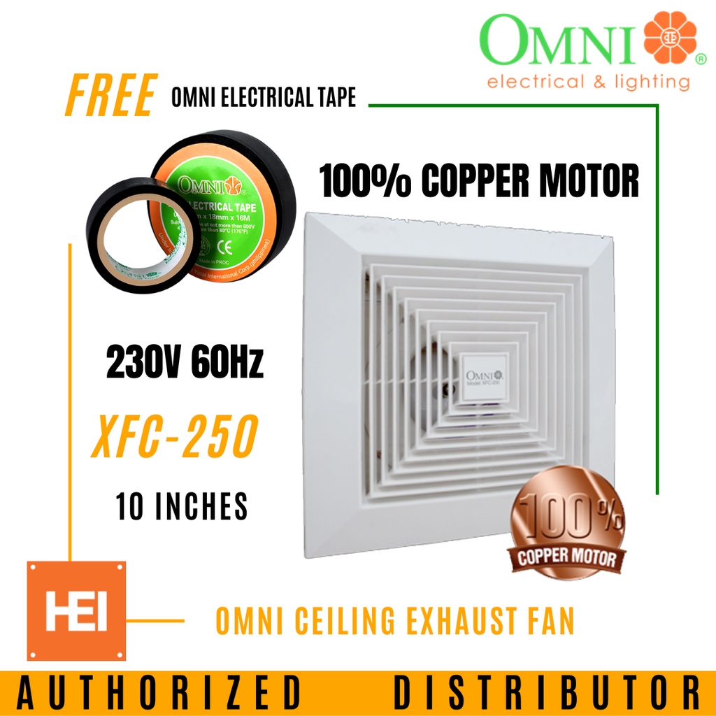 OMNI 10" Ceiling Mounted Exhaust Fan XFC250 (FREE ELECTRICAL TAPE