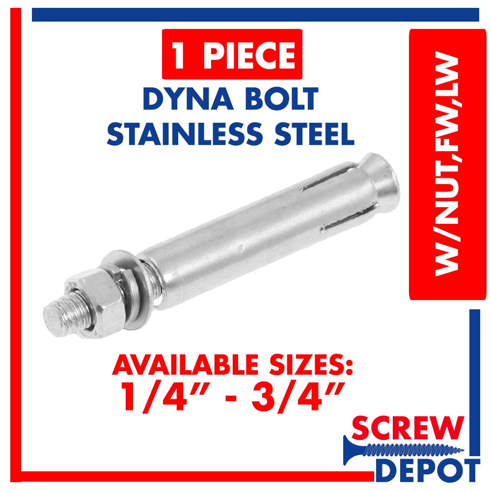 1/4" 5/16" 3/8" 1/2" 5/8" Stainless Dyna Bolt / Expansion Bolt / Anchor