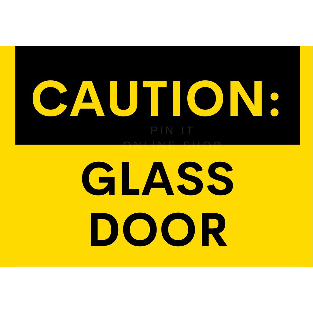 5 pcs CAUTION WARNING SIGNAGE GLASS DOOR Shopee Philippines
