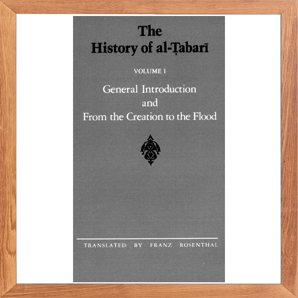 [FOTOSTET] The History of al Tabari Volume 1 10 by Franz Rosenthal