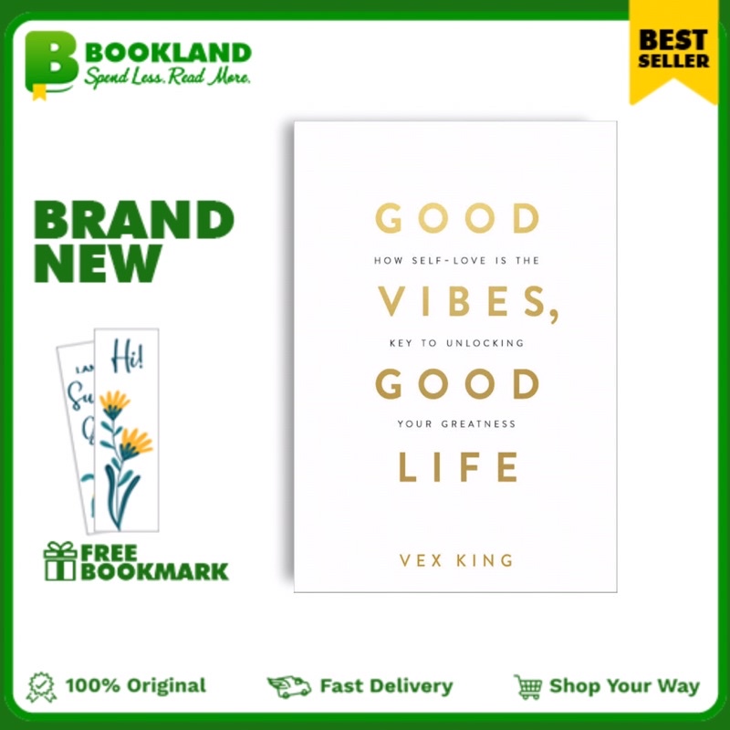 Good Vibes, Good Life: How Self-love Is the Key to Unlocking Your.