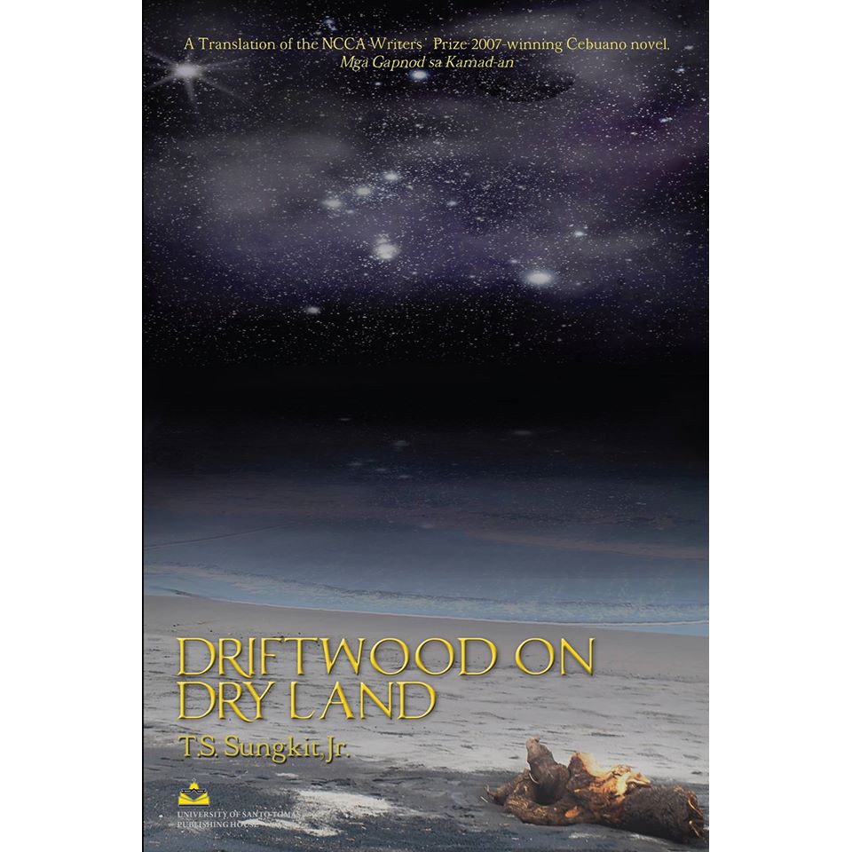 Driftwood on Dry Land by T. S. Sungkit, Jr. Shopee Philippines