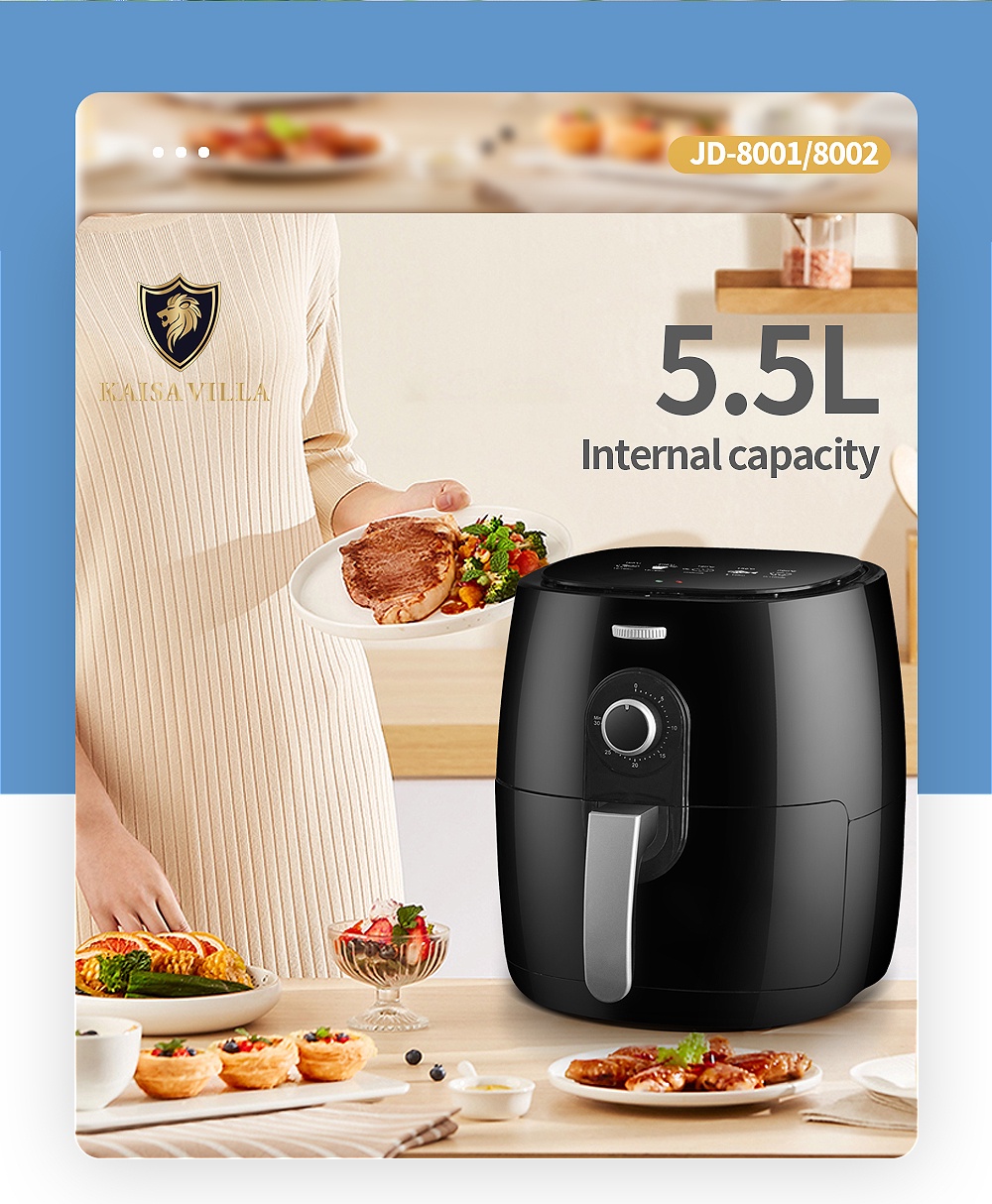 Kaisa Villa air fryer 5.5L 4L 4.5L 6.5L oil free electric air fryer