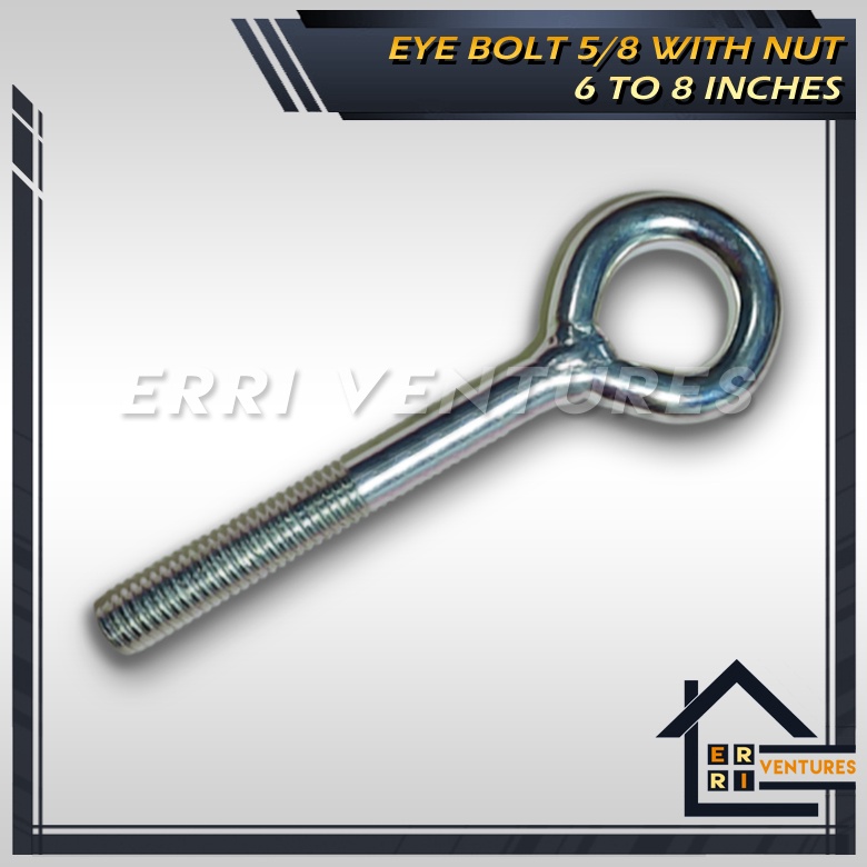 Eye Bolt 5/8 with Nut (6 to 8 inches) | Shopee Philippines