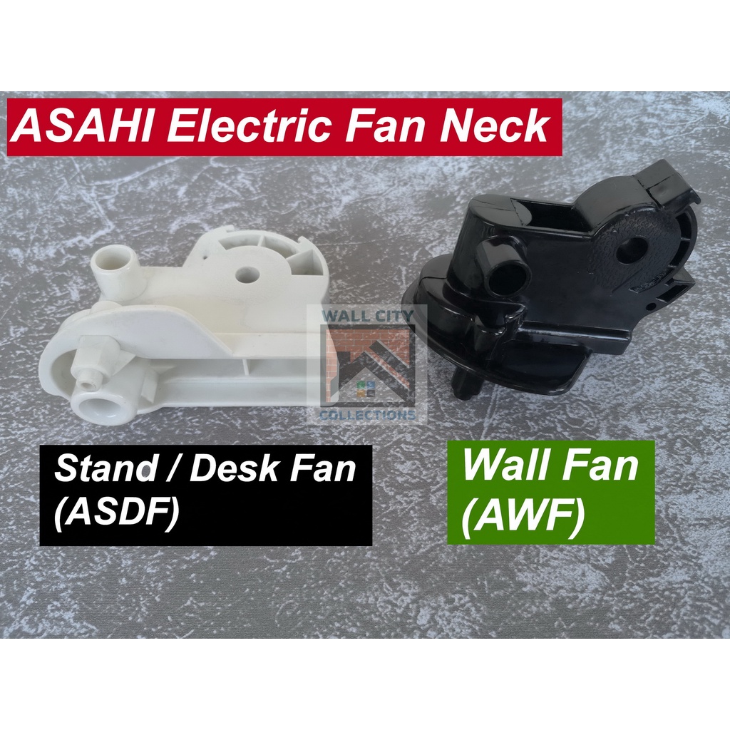 ECF 1pc. Stand Desk Wall Fan ASAHI NECK for ASAHI Electric Fan (Leeg