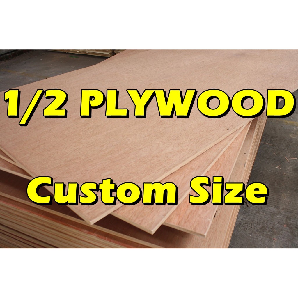 CUSTOM CUT 1/2 PLYWOOD 75 pesos SQFT (local)(made in philippines) Shopee Philippines