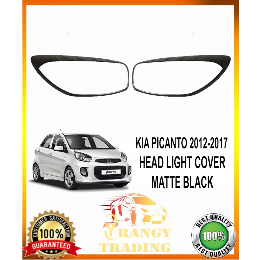 KIA Picanto ( MOURNING ) 2012 to 2017 HeadLight Cover Matte Black 2013