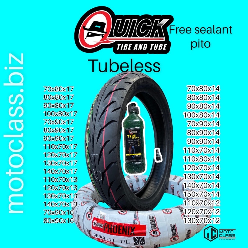 QUICK TIRE TUBELESS WITH OR W/o PITO SEALANT ALL SIZE Shopee Philippines