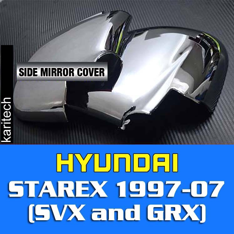 (Chrome) Side Mirror Cover for Hyundai Starex 1997 2007 SVX GRX