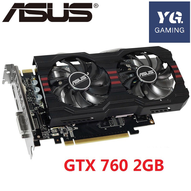 ASUS Graphics Card GTX 760 2GB 256Bit GDDR5 Video Cards for nVIDIA VGA