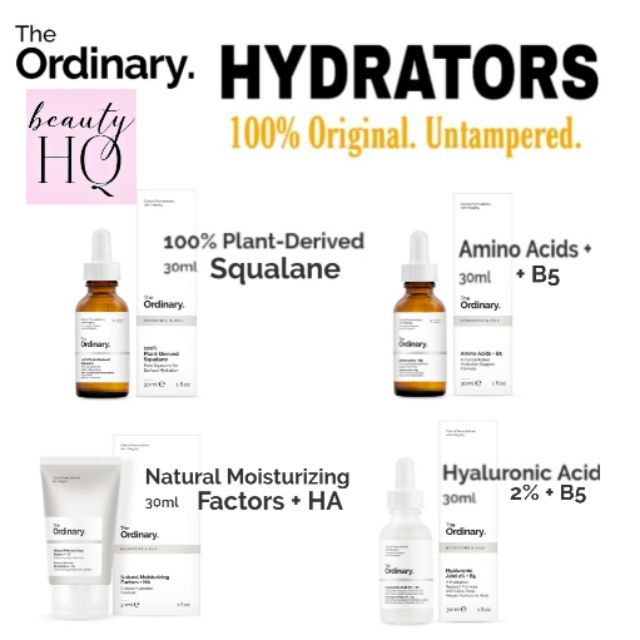 THE ORDINARY. Hydrators (PlantDerived Squalane, NMF, Hyaluronic or
