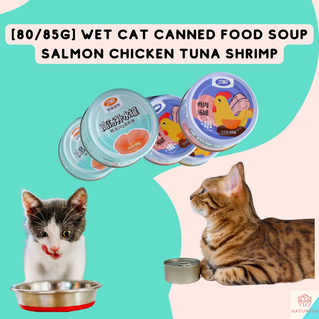 [80/85g] Wet Cat Kitten Canned Food Soup Salmon Chicken Tuna Shrimp Shopee Philippines