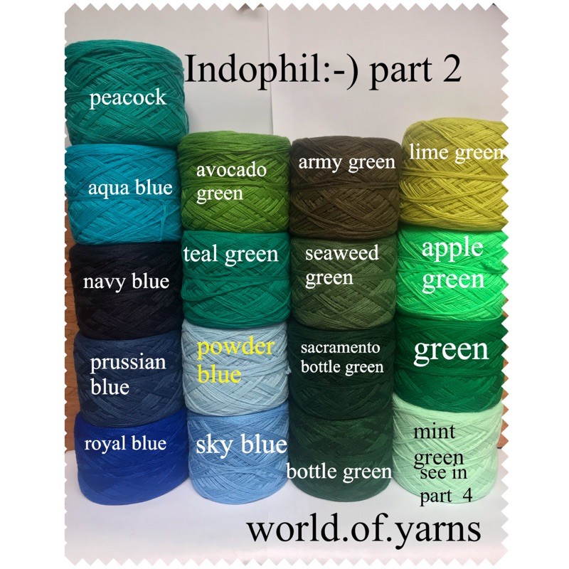 Part 2 ACRYLIC/ INDOPHIL YARNS (4 Ply)MORE COLORS in PART 1,3,4&5