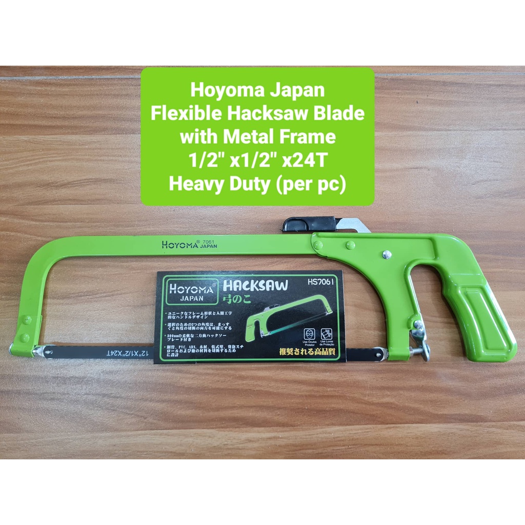 Hoyoma Japan Hacksaw Blade for Metal / Steel with Metal Handle Heavy