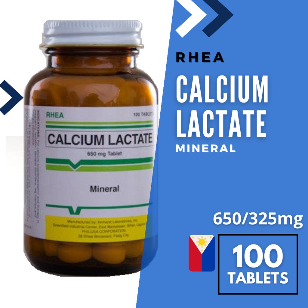 Rhea Calcium Lactate 650mg 325mg 100 tablets Shopee Philippines