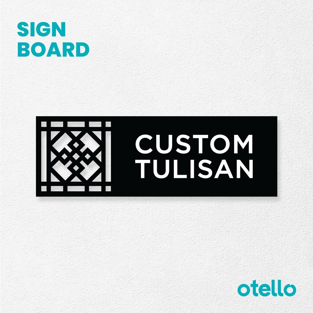 Otello Custom Sign Board Acrylic Signage Board Print Acrylic Print Room